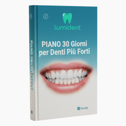 E-BOOK PIANO 30 Giorni per Denti Più Forti